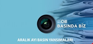 OİB ARALIK AYI BASIN YANSIMALARI